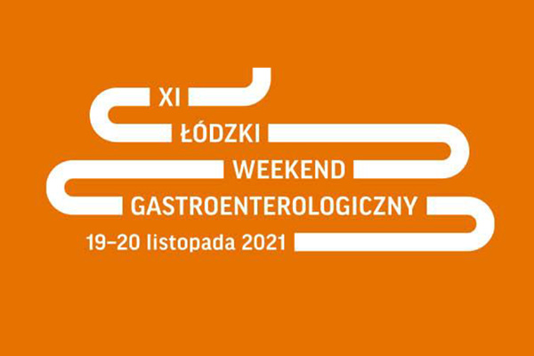 XI Łódzki Weekend Gastroenterologiczny: o rozwoju dziedziny pomimo pandemii