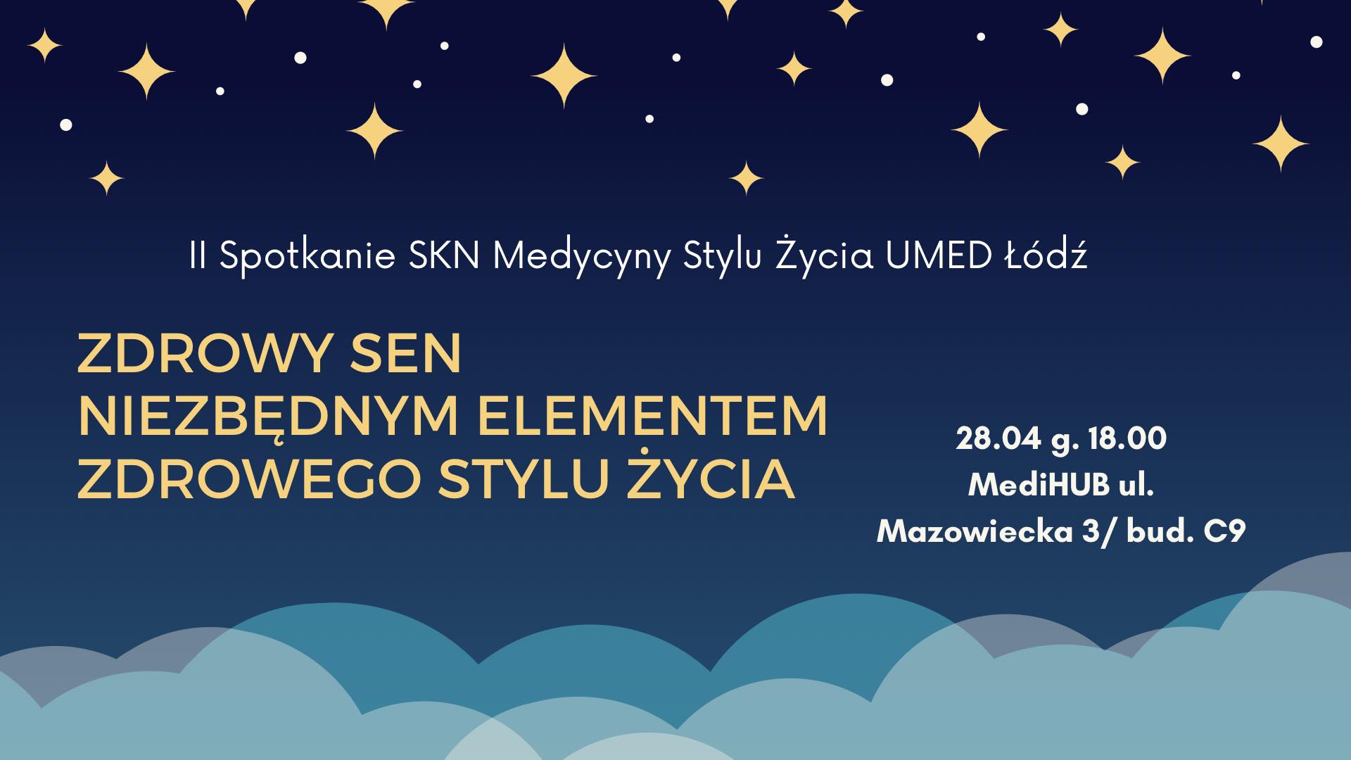 II spotkanie SKN Medycyny Stylu Życia