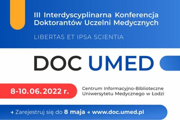 III Interdyscyplinarna Konferencja Doktorantów „DocUMed”