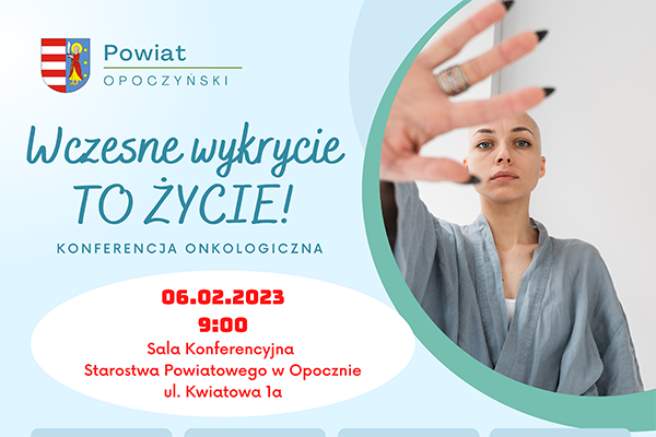 Konferencja onkologiczna „Wczesne wykrycie to życie!”