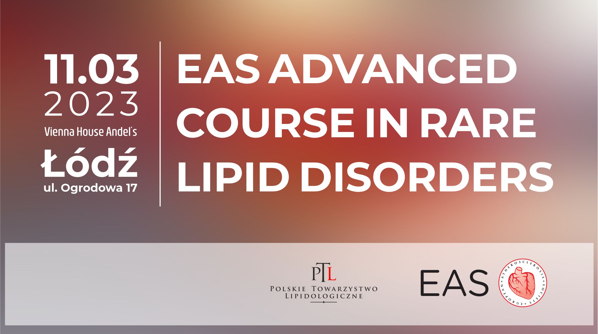 Kurs EAS Advanced Course in rare lipid disorders