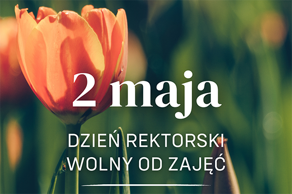 2 maja - Dzień Rektorski