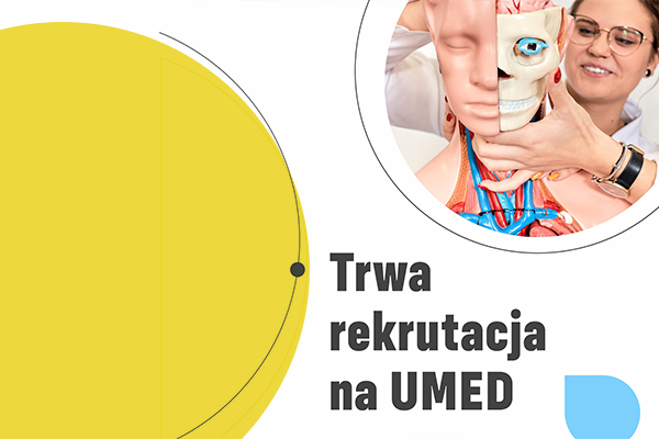 Trwa rekrutacja na UMED!