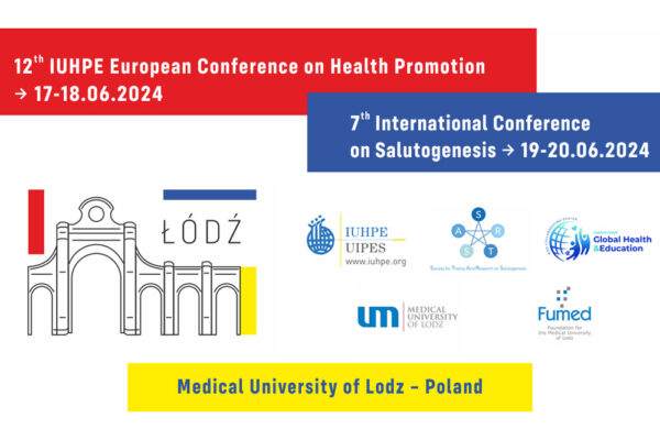 UMED gospodarzem 12th IUHPE European Conference on Health Promotion oraz 7th International Conference on Salutogenesis – Zgłoś swój abstrakt!