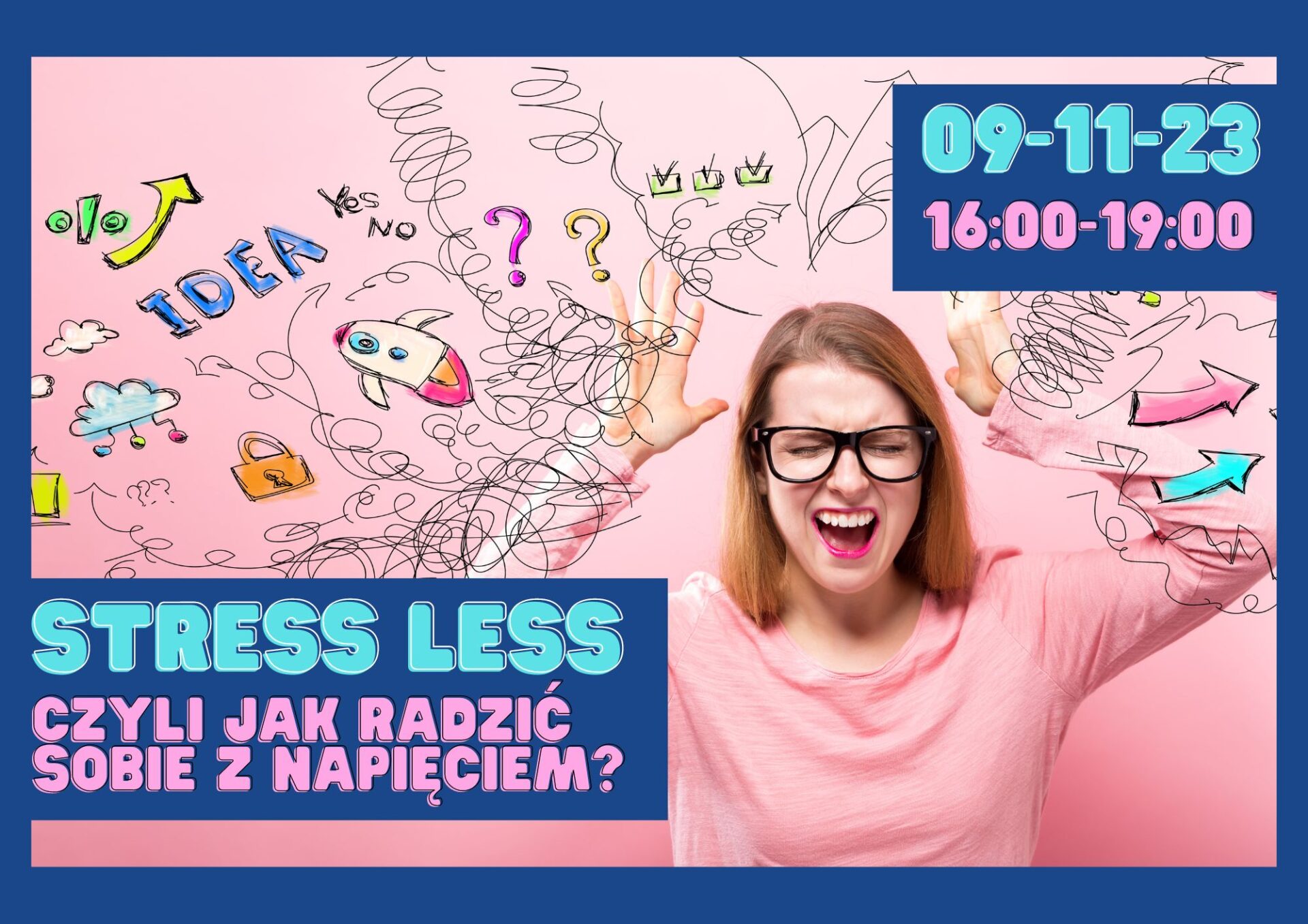 Warsztat „Stress less, czyli jak radzić sobie z napięciem?”