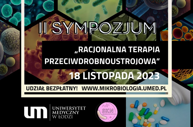 II Sympozjum Naukowo-Szkoleniowe „Racjonalna Terapia Przeciwdrobnoustrojowa”