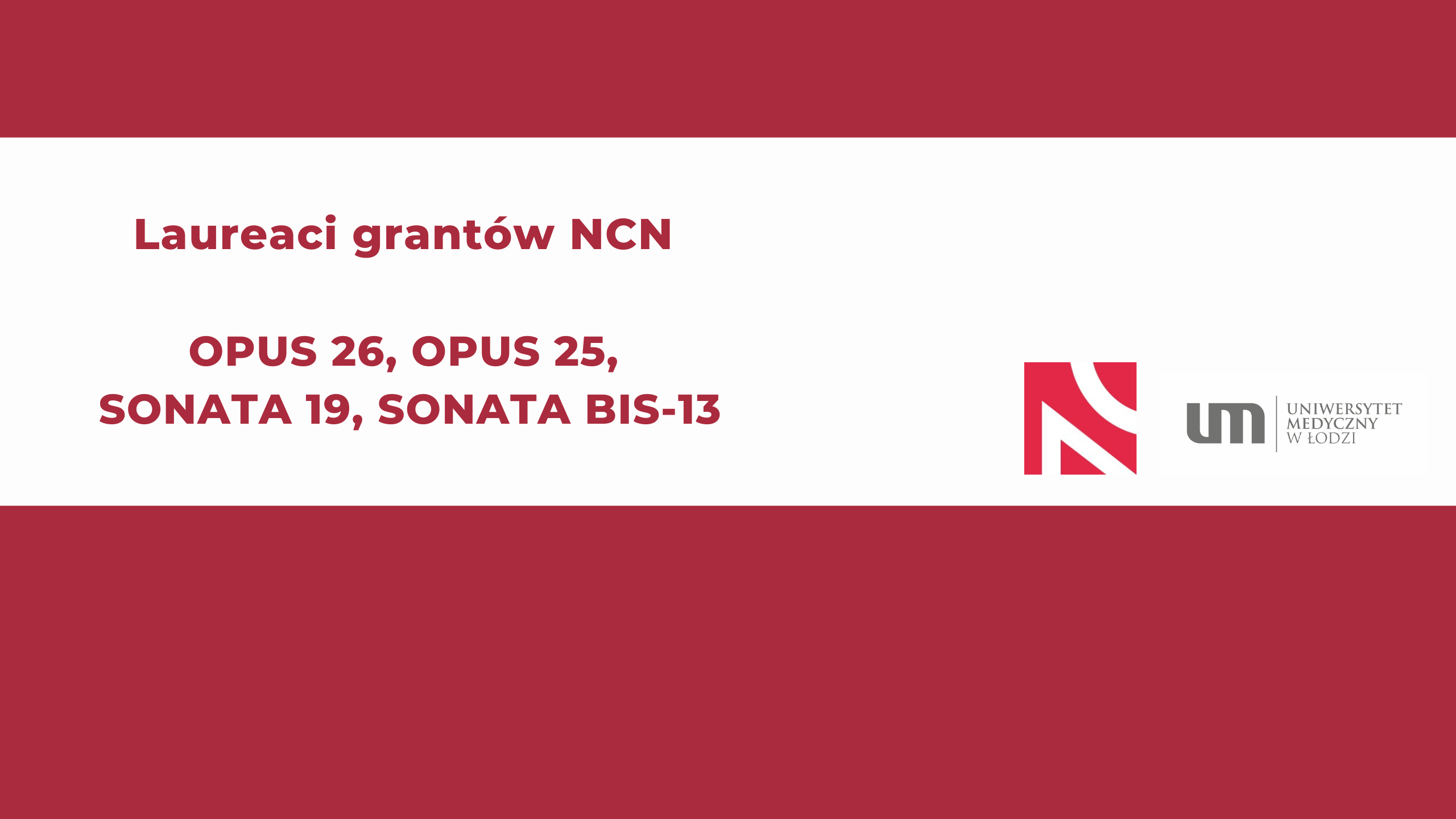 Badacze UMEDu wśród laureatów grantów Narodowego Centrum Nauki