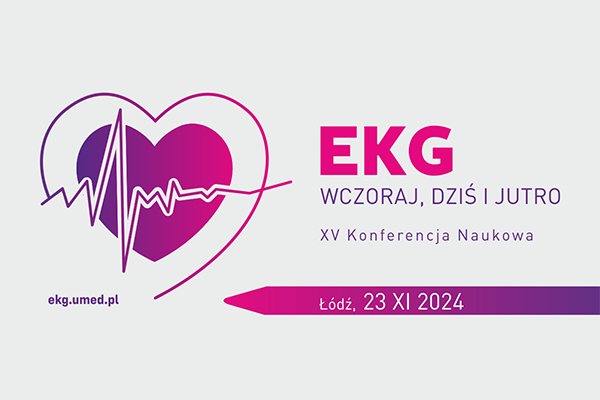 konferencję EKG <br>wczoraj, dziś i jutro