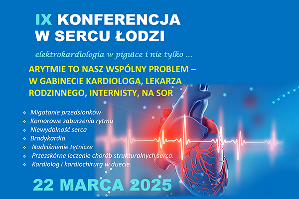 IX KONFERENCJA W SERCU ŁODZI