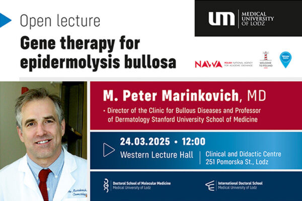 Wykład otwarty: “Gene therapy for epidermolysis bullosa” • M. Peter Marinkovich, MD