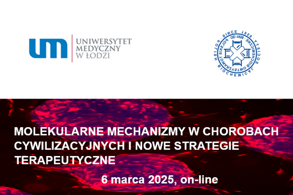 MOLEKULARNE MECHANIZMY W CHOROBACH CYWILIZACYJNYCH I NOWE STRATEGIE TERAPEUTYCZNE