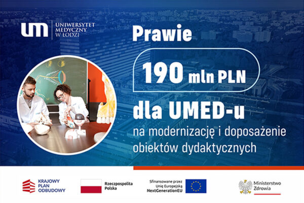 Prawie 190 mln zł dla UMED‑u na modernizację i doposażenie obiektów dydaktycznych