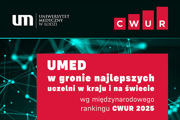 UMED w gronie najlepszych uczelni w kraju i na świecie wg międzynarodowego rankingu CWUR 2025