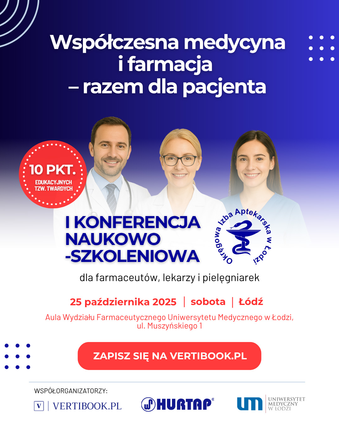 „Współczesna medycyna i farmacja – razem dla pacjenta”