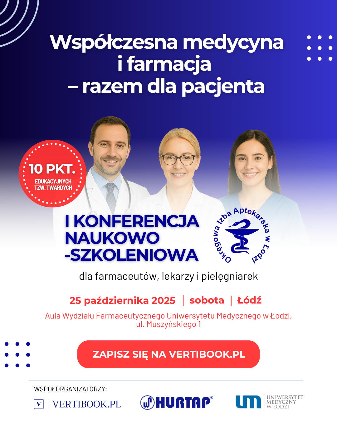 „Współczesna medycyna i farmacja – razem dla pacjenta”