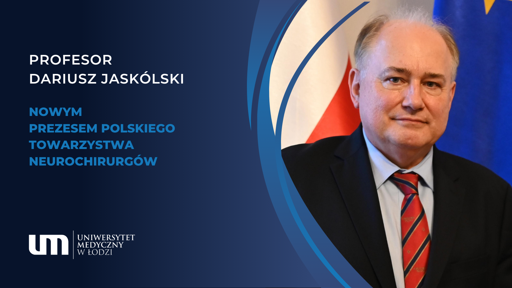 Profesor Dariusz Jaskólski nowym Prezesem Polskiego Towarzystwa Neurochirurgów 2