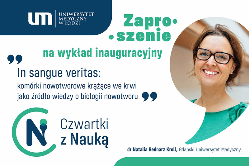 CZWARTKI Z NAUKĄ - ZAPRASZENIE NA WYKŁAD INAUGURACYJNY