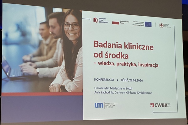 Konferencja „Badania kliniczne od środka – wiedza, praktyka, inspiracja”&nbsp;