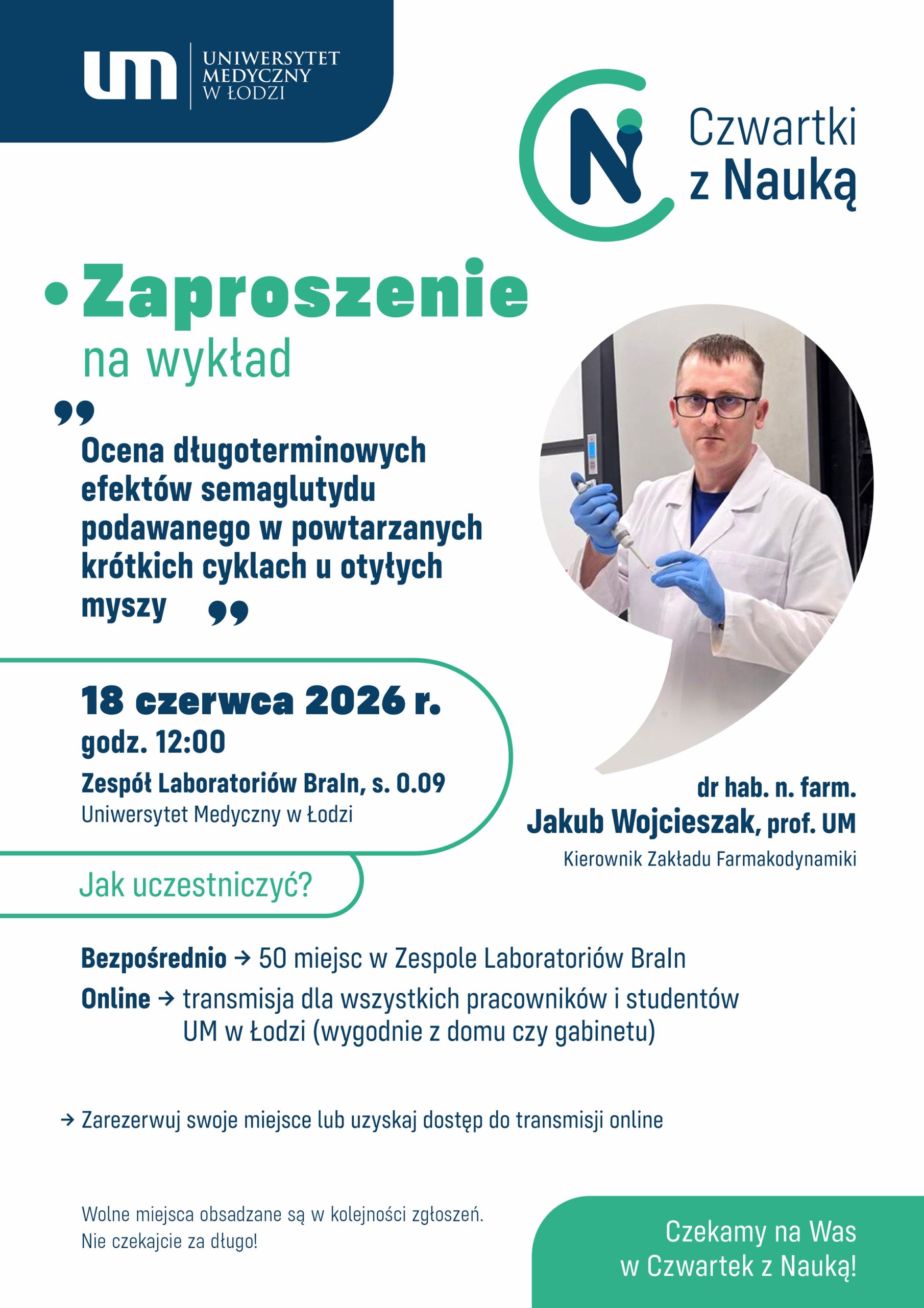 Zaproszenie na&nbsp;wykład prof.&nbsp;Jakuba Wojcieszaka w&nbsp;ramach „Czwartków z&nbsp;Nauką”