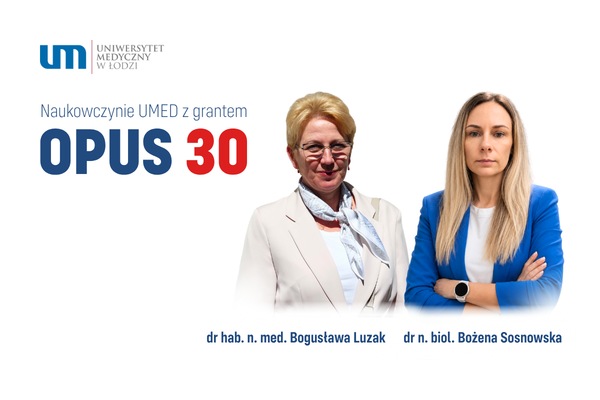 Dwa granty OPUS 30 dla UMED