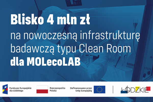 Uniwersytet Medyczny w Łodzi podpisał umowę o dofinansowanie projektu „CLEAN ROOM”