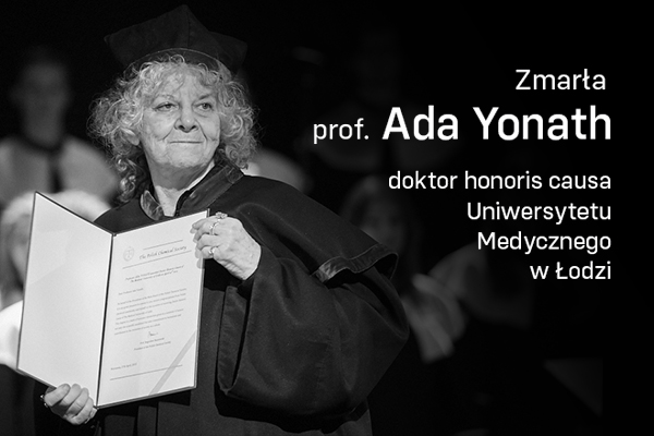 Zmarła prof. Ada Yonath – doktor honoris causa Uniwersytetu Medycznego w Łodzi