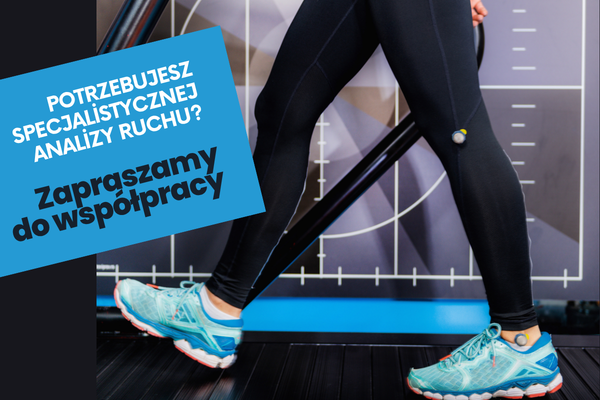 Analiza ruchu i ocena funkcjonalna człowieka – zapraszamy do współpracy