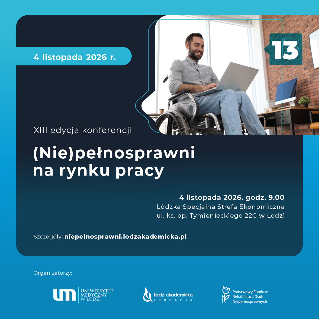 13 edycja Konferencji (Nie)pełnosprawni na rynku pracy